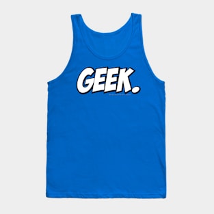 GEEK. Tank Top